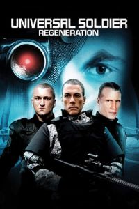 Universal Soldier Regeneration (2009)