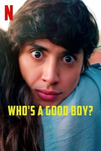 Whos A Good Boy (2022)