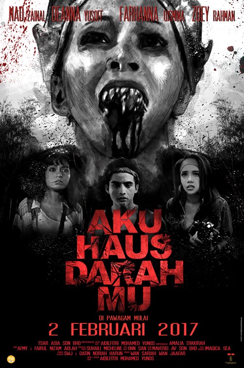 Aku Haus Darahmu 2017 Malaysia Movie (2017)