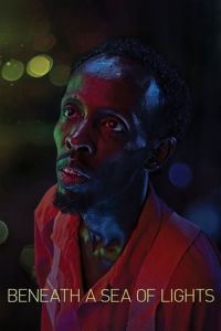 Beneath A Sea Of Lights (2020)