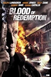 Blood Of Redemption (2013)