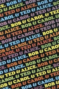 Bob Carol Ted Alice (1969)