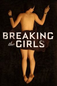 Breaking Girls (2012)