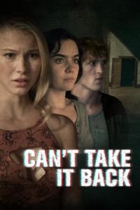 Cant Take It Back (2017)