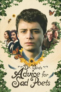 Dr Birds Advice For Sad Poets (2021)