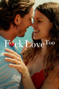 Fck Love Too Fck De Liefde 2 (2022)