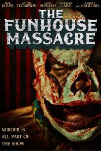 Funhouse Massacre (2015)