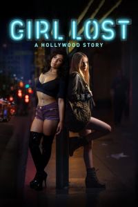 Girl Lost A Hollywood Story (2020)