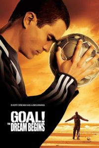 Goal Dream Begins (2005)