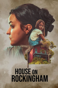 House On Rockingham (2024)