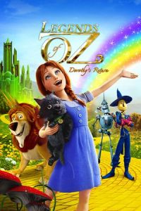 Legends Oz Dorothys Return (2013)
