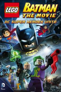 Lego Batman Movie Dc Super Heroes Unite (2013)