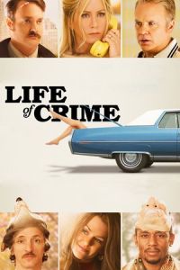 Life Crime (2013)