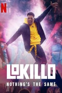 Lokillo Nothings The Same (2021)