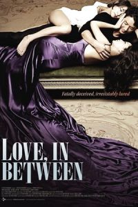 Love In Between (2010)