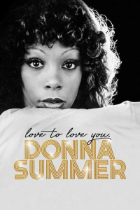 Love To Love You Donna Summer (2023)