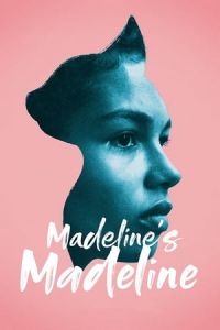 Madelines Madeline (2018)