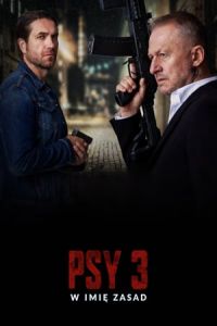 Psy 3 W Imie Zasad (2020)
