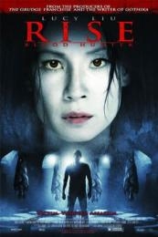 Rise Blood Hunter (2007)