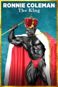 Ronnie Coleman The King (2018)