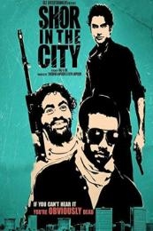 Shor In The City (2010)