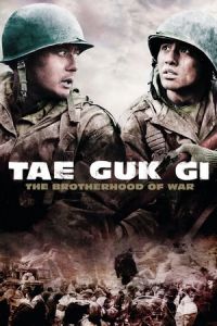 Tae Guk Gi The Brotherhood Of War (2004)