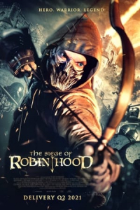 The Siege Of Robin Hood (2022)