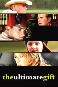 Ultimate Gift (2006)