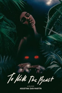 To Kill The Beast (2022)