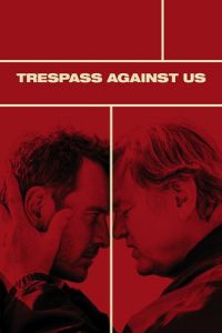 Trespass Us (2016)