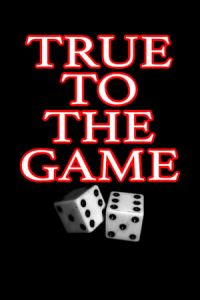 True To The Game (2017)
