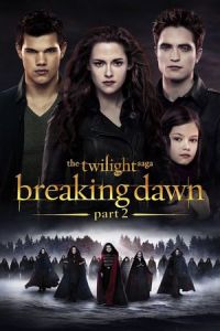 Twilight Saga Breaking Dawn Part 2 (2012)