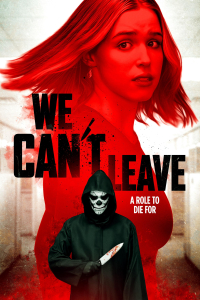 We Can't Leave (2025)