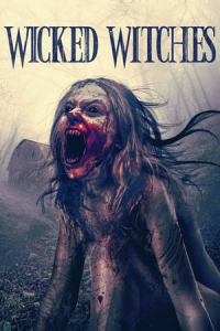 Wicked Witches The Witches Of Dumpling Farm (2019)
