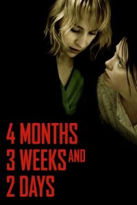 4 Months 3 Weeks 2 Days (2007)
