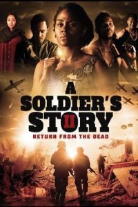 A Soldiers Story 2 Return From The Dead (2020)