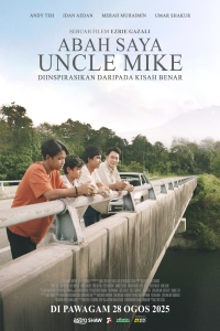 Abah Saya Uncle Mike (2025)