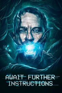 Await Further Instructions2018 (2018)