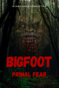Bigfoot Primal Fear (2026)