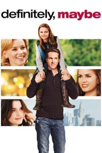 Definitely Maybe (2008)