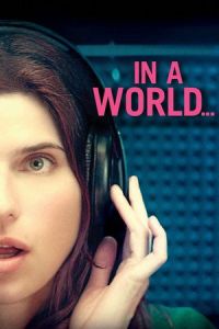 In A World (2013)