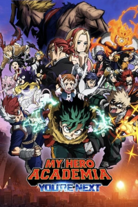 My Hero Academia Youre Next (2024)
