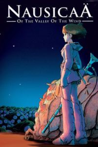 Nausicaa of the Valley of the Wind (Kaze no tani no Naushika) (1984)