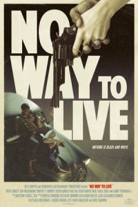 No Way Live (2016)