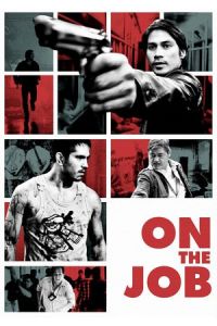 On The Job (2013)