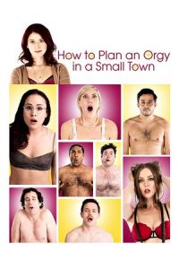 Plan Orgy Small Town (2015)