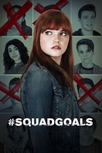 Squadgoals (2018)