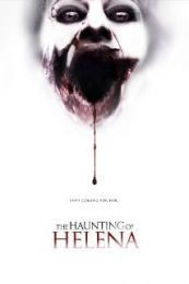 The Haunting Of Helena (2012)