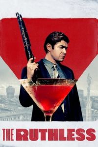The Ruthless Lo Spietato (2019)