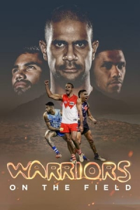 Warriors On The Field (2022)